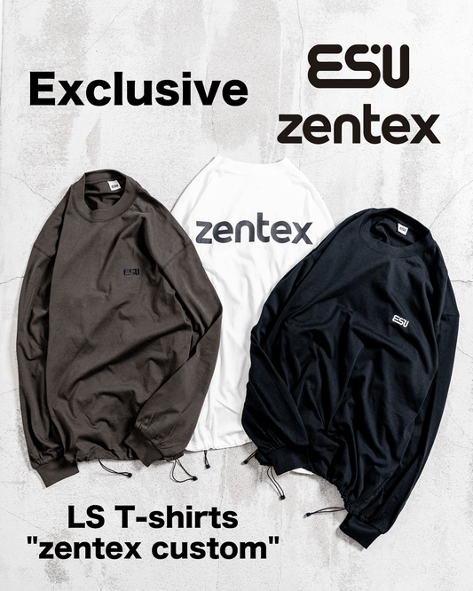 【zentex exclusive】ES.U LS T-shirts "zentex custom"